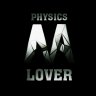 ＰＨＹＳＩＣＳ ＬＯＶＥＲ